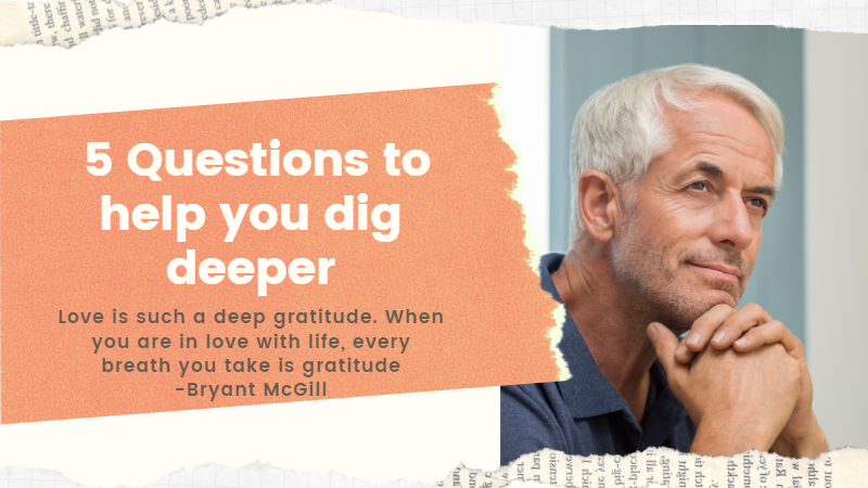 5 Questions to help you personalize your gratitude experience